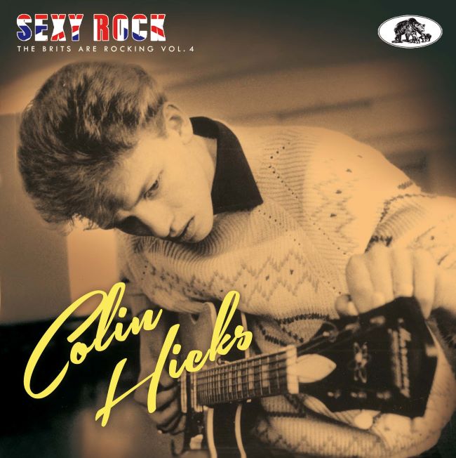 Hicks, Colin - Sexy Rock - The Brits Are Rocking Vol 4